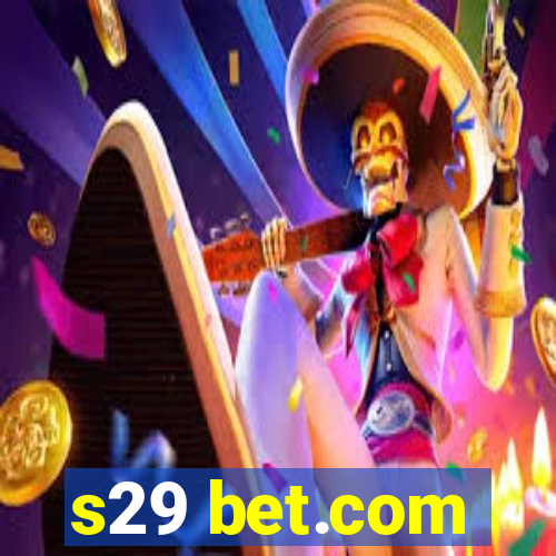 s29 bet.com